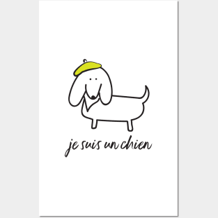 French Dachshund I am a Dog Doxie Posters and Art